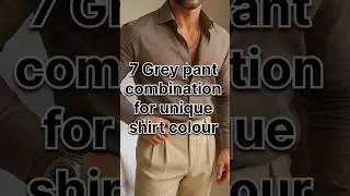 Grey Pants, 7 Shirt Styles You Haven&rsquo;t Tried #menfashion #Greypant #styletips #shirtcombo #mentrend