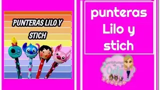 Clase 1382 punteras Lilo y Stitch