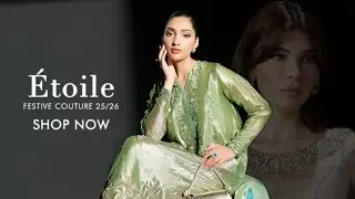 Zarkasha Luxury Festive Pret Collection 2026 | &Eacute;toile Festive Couture 25/26 by Zarkasha