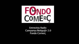 Entrevista fondo comerc Campanya Botigu@r 2.0