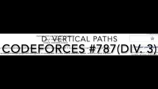 Codeforces #787D Vertical Paths(1675-D) || Graphs || Tree || Implementation