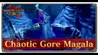 Monster Hunter Rise Sunbreak: First Encounter : Chaotic Gore Magala (Switch Axe)