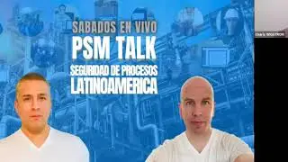 Seguridad de Procesos - PSM Talk Latinoamerica