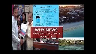 UNTV: Why News (August 24, 2018) PART 1