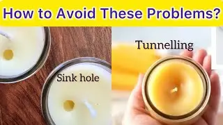 One Simple Trick To Avoid Tunnelling And Sink Hole In Candles