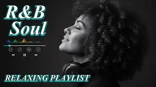 【R&B Soul】 Timeless Romantic R&B Love Ballads – Soft Soul Grooves for Pure Emotion