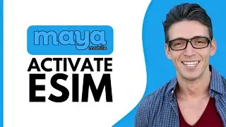 HOW TO ACTIVATE MAYA MOBILE ESIM 2025