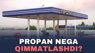 PROPAN QIMMATLASHI ORTIDAN YO'L HAQI HAM OSHADIMI?