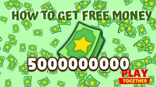 How To Get Free Money | Play Together