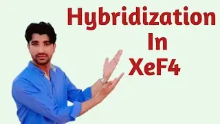 hybridization of XeF4 | d2sp3 hybridization | sp3d2 hybridization