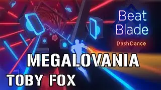 Beat Blade - Dash Dance | Megalovania | (Full Combo)