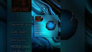 WCKID (feat. Jessalyn) - Let You Go #MusicIn60Seconds #gutterarmy #fy #fyp #edm #dubstep #wckid