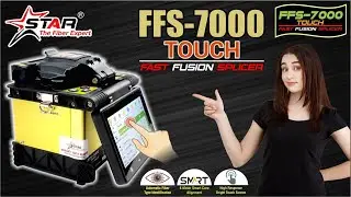 Unboxing Star FFS-7000 Splicing Machine and How to Use FFS-7000 Splicing Machine | Star Infomatic