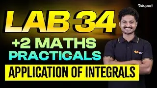 Plus Two Maths Lab 34 | Application of integrals | Eduport Plus Two