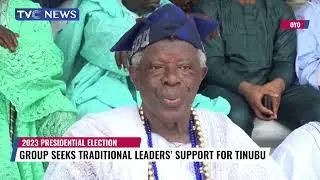 Group Seeks Traditional Leaders' Support for Tinubu