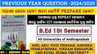 1st Sem B.Ed Pyq 2024/2025 prespective in child development  BY ARPITA MAM. ANDHRAPRADESH UNIVERSITY