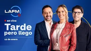 🔴 EN VIVO | Tarde, pero llego - 12 de enero 2026