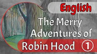 The Merry Adventures of Robin Hood ➛ English Clip