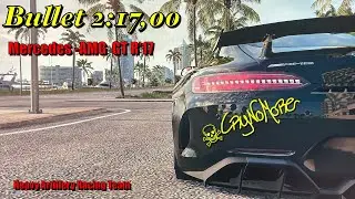 Need for Speed- heat   Bullet  2:17,00  Mercedes