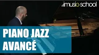 🎹 PIANO JAZZ AVANC&Eacute; : Cours de piano avec Jeff Martin - imusic-school