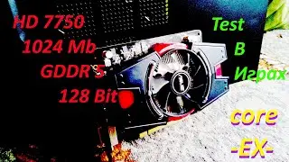 HD7750,1Gb,GDDR5,TEST (озвучка)