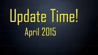 Thanks you guys and Updates - April 2015