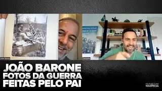 [Cortes do Warpedia] Jo&atilde;o Barone e as fotos feitas pelo pai ap&oacute;s a Campanha da It&aacute;lia
