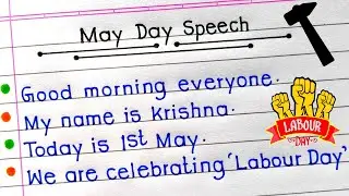 10 Lines Speech On International Labour Day | Speech On Labour Day | Labour Day Speech In English
