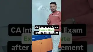 Audit CA Inter Exam Expected Date!💯 #cainter #castudents #cainteraudit #icaiofficial #icaiupdate #yt