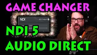 NDI 5 Audio Direct - SUcCEsS !!
