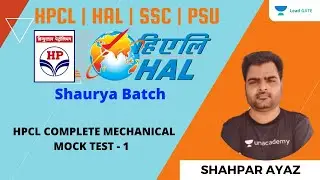 HPCL COMPLETE MECHANICAL MOCK TEST - 1 | FOR HPCL | HAL | ISRO | IES | Shahpar Ayaz
