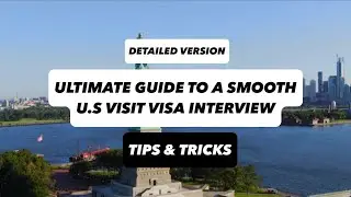 The American Dream: Ultimate Guide To U.S Visit Visa Interview! Explained by Mariam Khan Coaching!