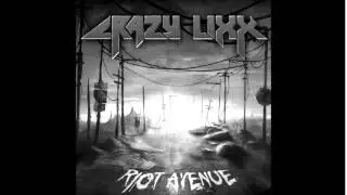 Crazy Lixx -- Riot Avenue (Full Album)
