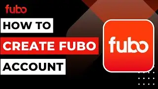 How to Create a Fubo Account !