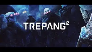 Trepang2 эпизод 3 - Замок ЙОРВИК