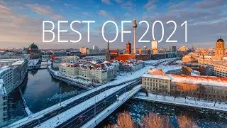 Best of 2021 | Timelapse & Hyperlapse 4K