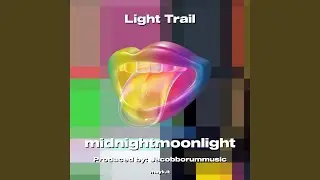 Light Trail