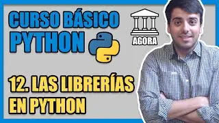 LAS LIBRERÍAS EN PYTHON - [Curso Básico de Python desde Cero]