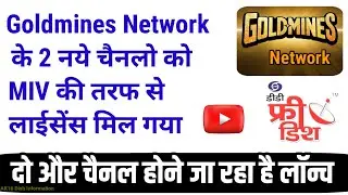 Goldmines Network 2 New Channel Launch | DD Free Dish New Update Today | Goldmines Channel Update