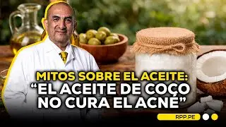 🔴DESMINTIENDO MITOS SOBRE EL ACEITE 🚫 Elmer Huerta 🩺 Espacio Vital #ROTATIVARPP