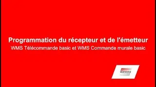 Programmation du récepteur et de l'émetteur [...]