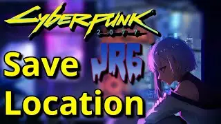 Save Location ; PC GOG Cyberpunk 2077 ; file data
