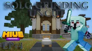 Hive Bedwars Solo Grinding EP#4 UNCUT GAMEPLAY