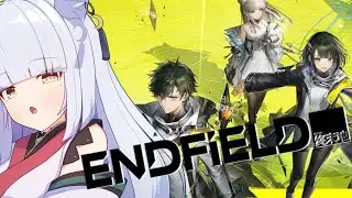 【 #アークナイツエンドフィールド / #明日方舟终末地  】やっぱりエンドフィールドやりたいんだよ