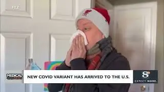 Medical News: New covid variant has arrived in the U.S.