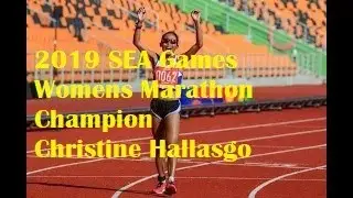 Christine Hallasgo sea games 2019 Women's Marathon Champion and Interview