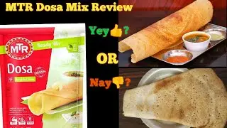 MTR dosa mix Review / Instant Dosa Mix / yay or nay ??