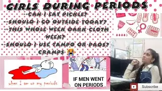 Thoughts girls have on their periods | womens day special | Creators For Change | LOVE_QUEEN