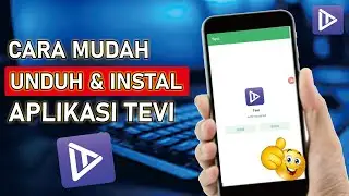 How to Download the Latest Tevi App 2025 | How to Install the Latest Tevi App