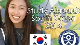 Study Abroad in Korea | Yonsei University